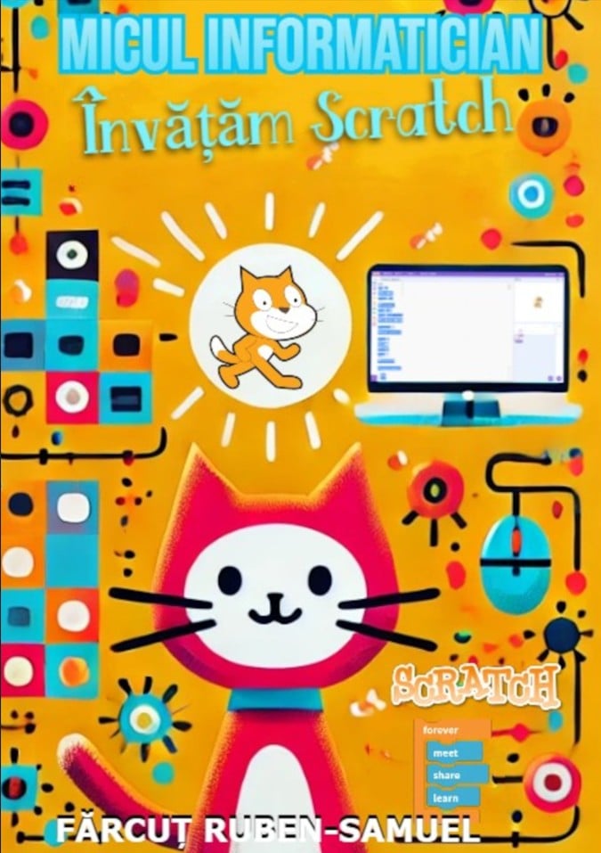 Micul informatician : învățăm Scratch