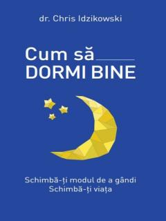 Cum sa dormi bine [1]