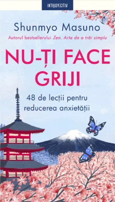Nu-ti face griji. 48 de lectii pentru reducerea anxietatii [1]