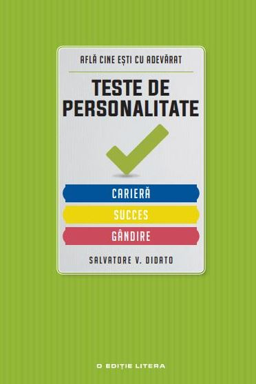 Teste de personalitate: Cariera, succes, gandire [1]