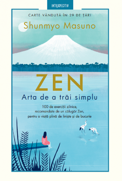 Zen. Arta de a trai simplu [1]