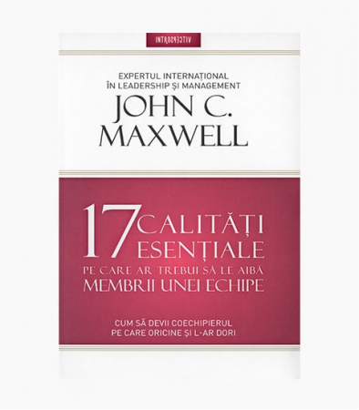 Știință și Tehnologie - 17 Calitati esentiale pe care ar trebui sa le aiba membrii unei echipe