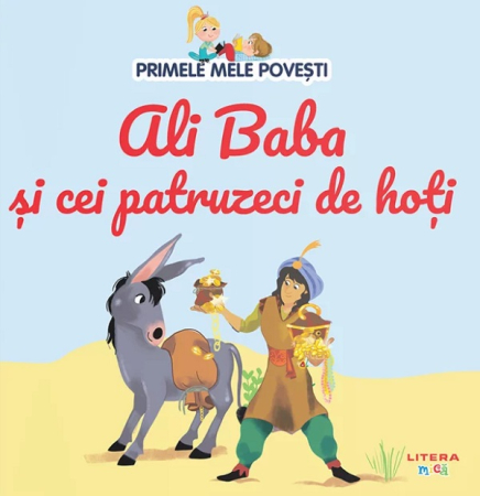 Fictiune - Ali Baba și cei patruzeci de hoți. Primele mele povești