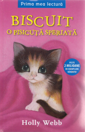 Fictiune - Biscuit, o pisicuta speriata