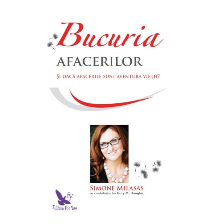 Non-fictiune - Bucuria afacerilor – Simone Milasas