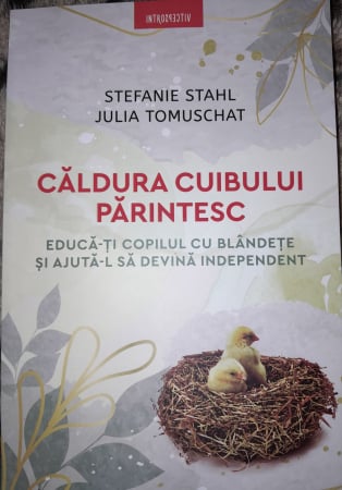 Non-fictiune - Caldura cuibului parintesc