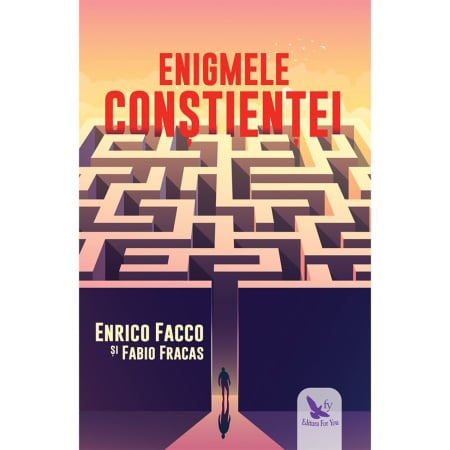 Non-fictiune - Enigmele conștienței – Enrico Facco, Fabio Fracas