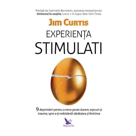 Non-fictiune - Experiența Stimulati – Jim Curtis