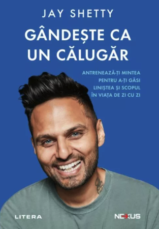 Non-fictiune - Gandeste ca un calugar