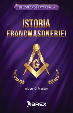Dezvoltare personala... - Istoria francmasoneriei
