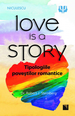 Non-fictiune - Love is a story. Tipologiile povestilor romantice