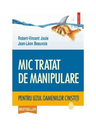Non-fictiune - Mic tratat de manipulare pentru uzul oamenilor cinstiti