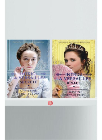 Literatură Clasică - Pachet Seria Intrigi la Versailles