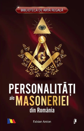Dezvoltare personala... - Personalități ale masoneriei din România