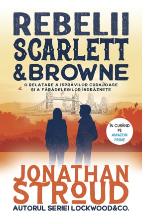 Romane - Rebelii Scarlett & Browne