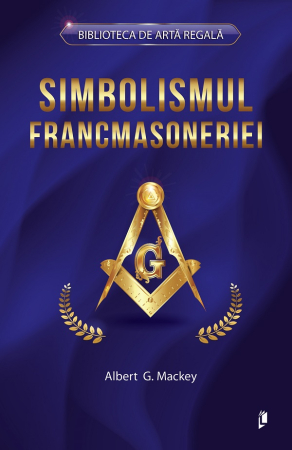 Dezvoltare personala... - Simbolismul Francmasoneriei