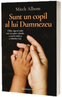 Romane - Sunt un copil al lui Dumnezeu