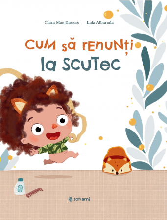 Carti pentru copii independenti - Cum să renunți la scutec, Clara Mas Bassas