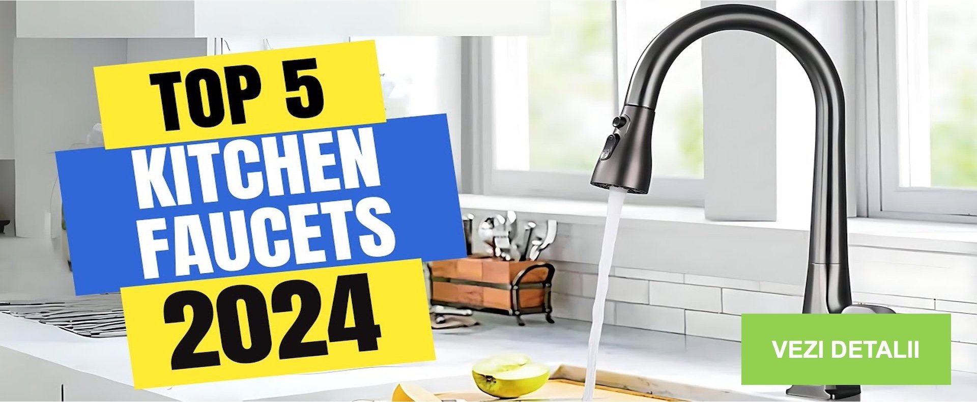 TOP 5 KITCHEN FAUCETS