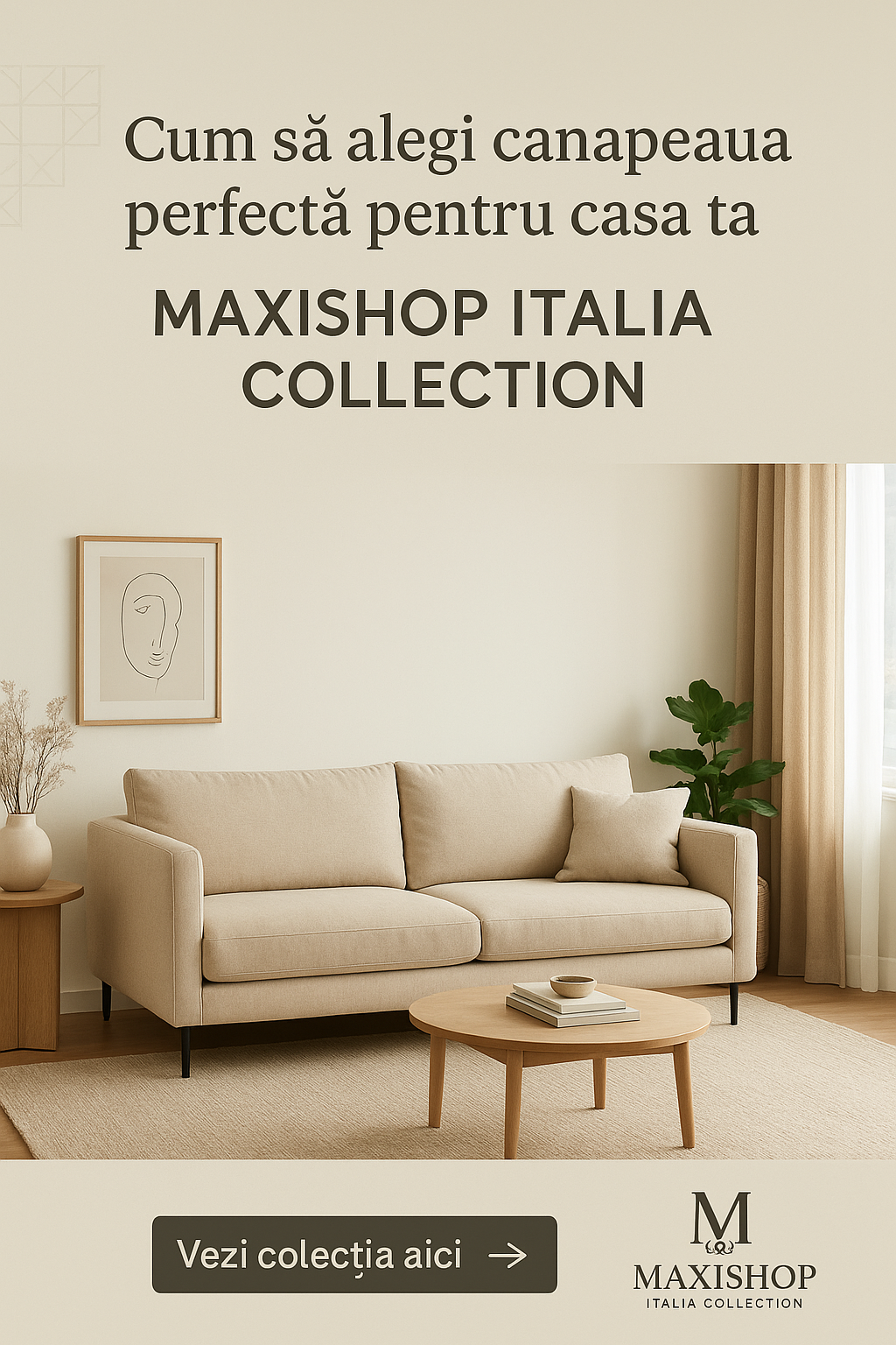 Cum să alegi canapeaua perfectă pentru casa ta
