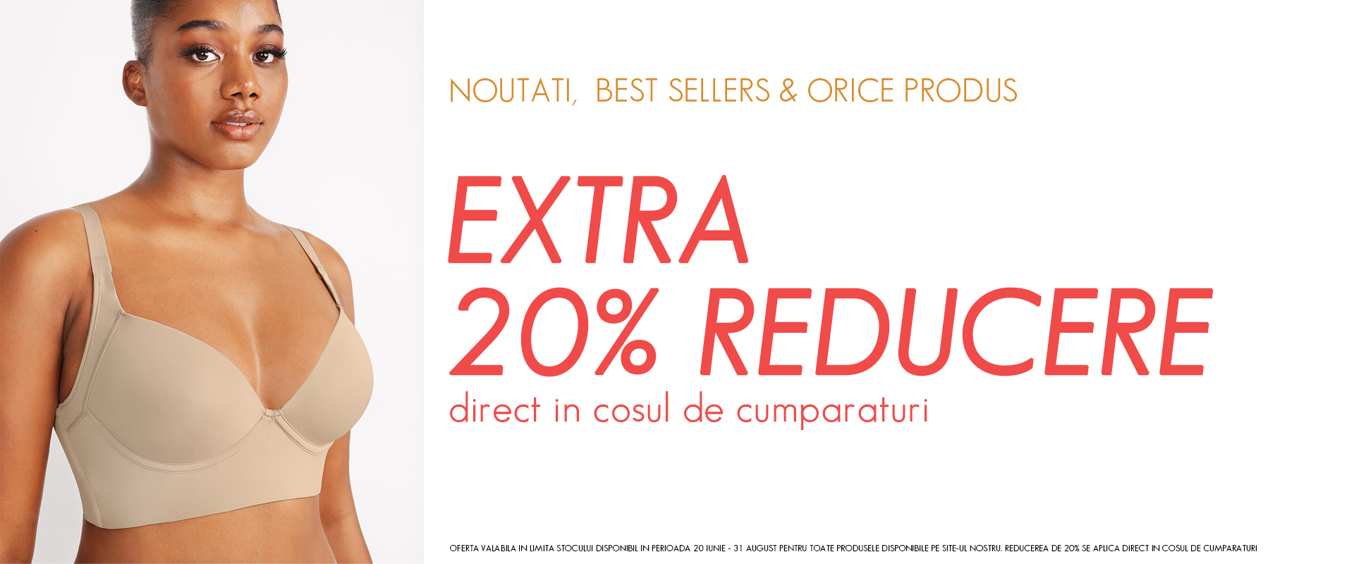 20% REDUCERE la orice produs!