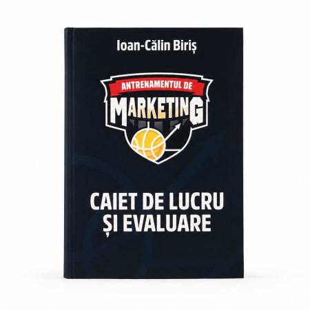 Caiet de lucru și evaluare Antrenamentul de Marketing