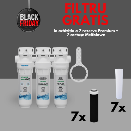 BLACK FRIDAY 2026 - Pachet Black Friday Maxi Triplex Plus - filtru GRATIS