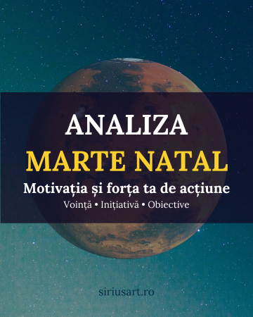 Analize Astrologice - Analiza lui Marte – Acțiune și motivație | Astrolog Luiza