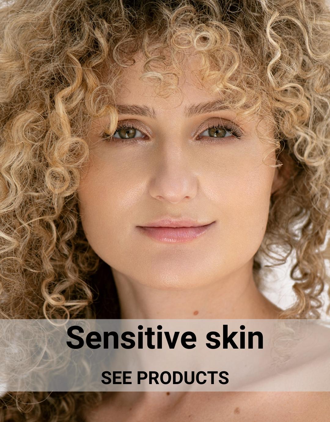 Sensitive skin
