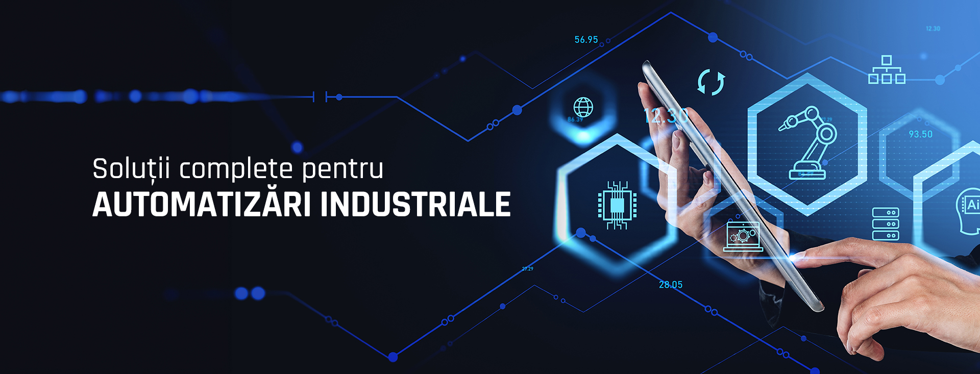 Solutii complete pentru automatizari industriale