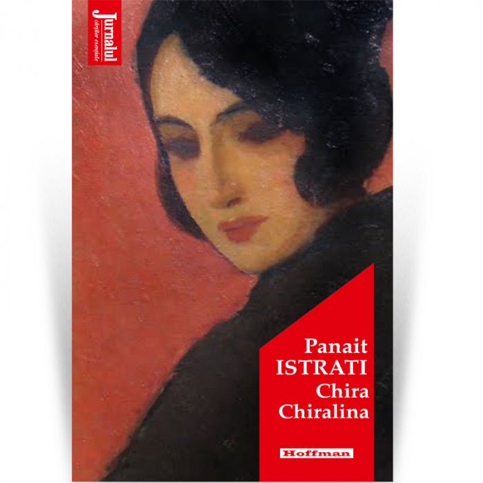 Chira Chiralina - Panait Istrati [1]