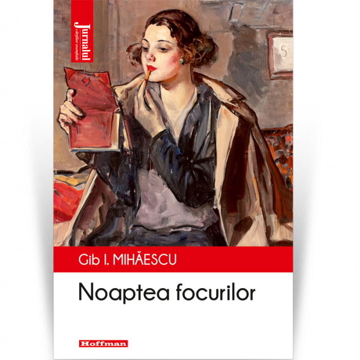 Noaptea focurilor - Gib I. Mihaescu [1]