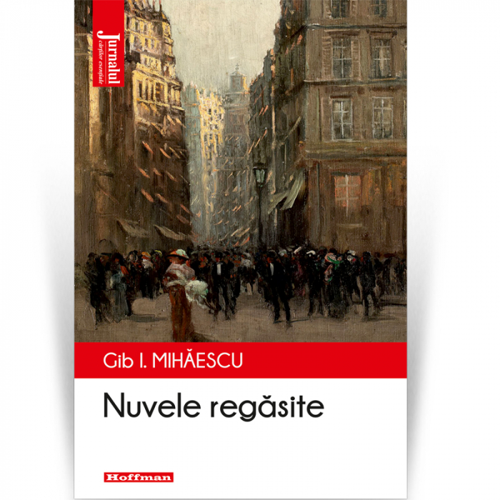 Nuvele regasite - Gib I. Mihaescu [1]