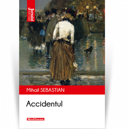 Moderna - Accidentul-Mihail Sebastian
