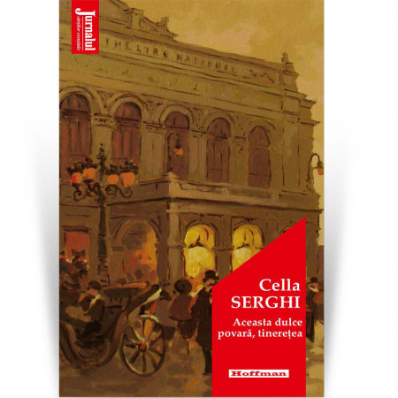 Hoffman - Aceasta dulce povara, tineretea - Cella Serghi