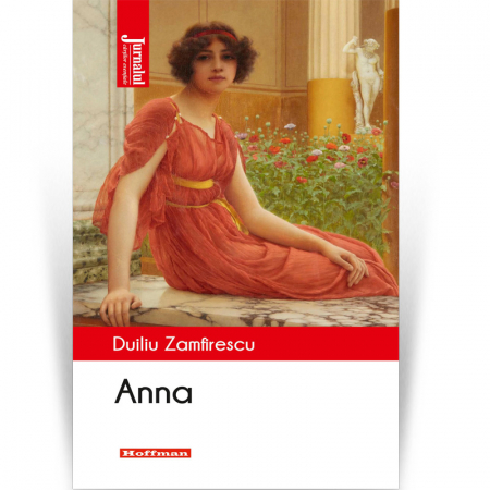 Hoffman Clasic - Anna - Duiliu Zamfirescu, editia 2021