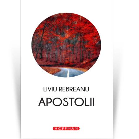 Scena Hoffman - Apostolii - Liviu Rebreanu