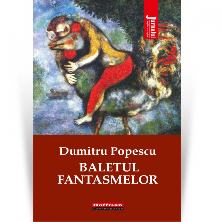 Contemporana - Baletul fantasmelor - Dumitru Popescu