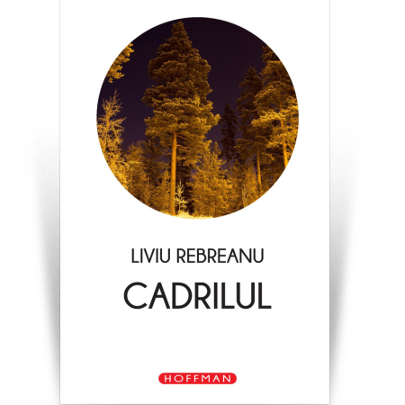Scena Hoffman - Cadrilul - Liviu Rebreanu