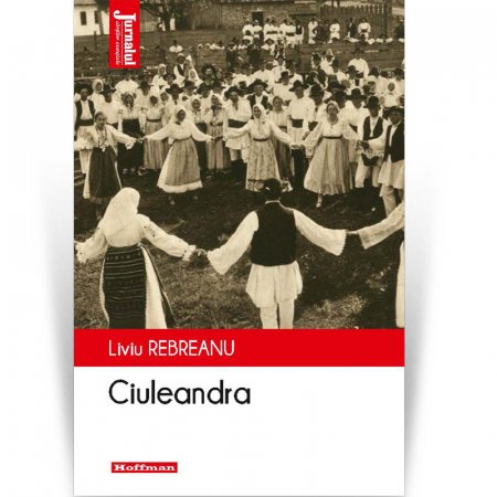 Fictiune - Ciuleandra - Liviu Rebreanu