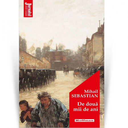 Romana - De doua mii de ani - Mihail Sebastian