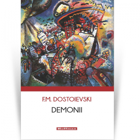 Hoffman - Demonii - F. M. Dostoievski