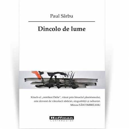 Hoffman - Dincolo de lume - Paul Sarbu
