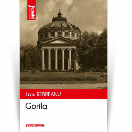 Moderna - Gorila - Liviu Rebreanu
