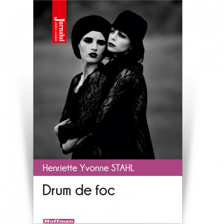Moderna - Henriette Yvonne Stahl - Drum de foc