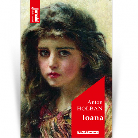 Moderna - Ioana - Anton Holban