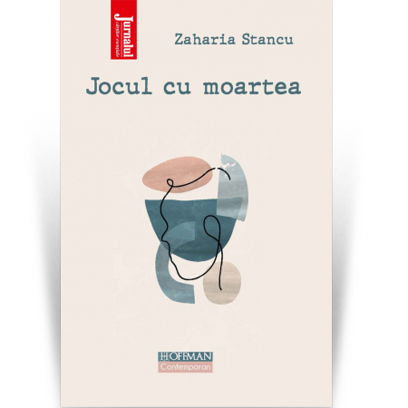 Contemporana - Jocul cu moartea - Zaharia Stancu