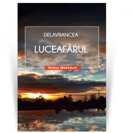 Teatru - Luceafarul - Barbu Stefanescu Delavrancea