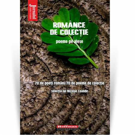 Poezie - Manualul vânătorului de poeti, Romance de colectie - Nicolae Coande