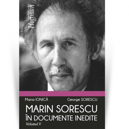 Studii literare - Marin Sorescu in documente inedite, Volumul V - George Sorescu